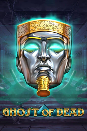 Ghost of Dead демо режим | Vulkan Casino BY бесплатно без регистрации