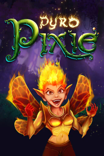Pyro Pixie демо режим | Vulkan Casino BY бесплатно без регистрации